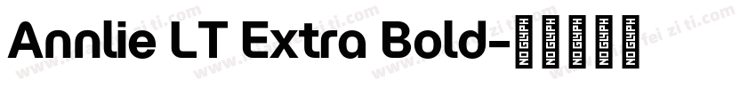 Annlie LT Extra Bold字体转换